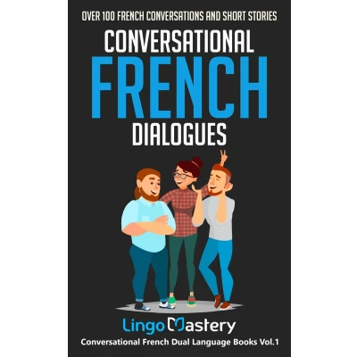 Afbeelding van Conversational French Dialogues: 50 Conversations and Short Stories: 1