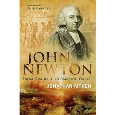 Afbeelding van John Newton: From Disgrace to Amazing Grace