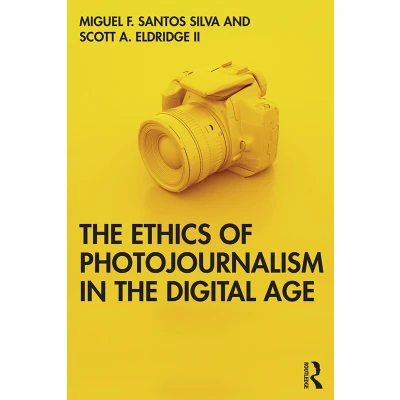 Afbeelding van the Ethics of Photojournalism in Digital Age