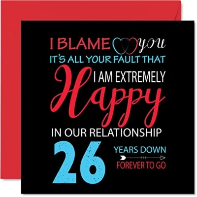 Afbeelding van Grappige 26e verjaardag kaart voor echtgenoot vrouw Your Fault I&#039;m Extremely Happy Gelukkige huwelijksverjaardag partner, 145mm x wenskaarten zesentwintigste jubilea