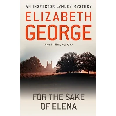 Afbeelding van For the Sake of Elena: An Inspector Lynley Novel: 5