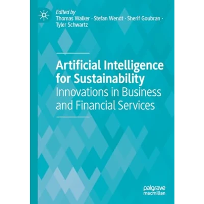 Afbeelding van Artificial Intelligence for Sustainability: Innovations in Business and Financial Services