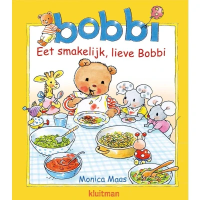 Afbeelding van Eet smakelijk, lieve Bobbi