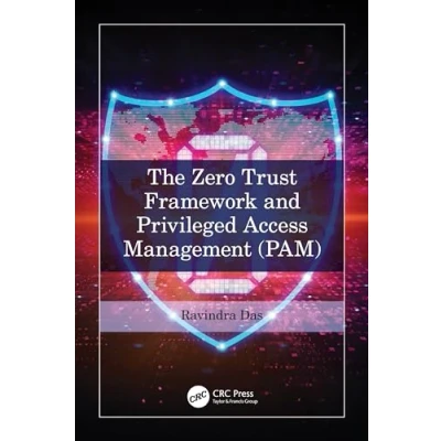 Afbeelding van The Zero Trust Framework and Privileged Access Management (PAM)
