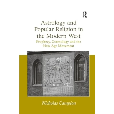 Afbeelding van Astrology and Popular Religion in the Modern West