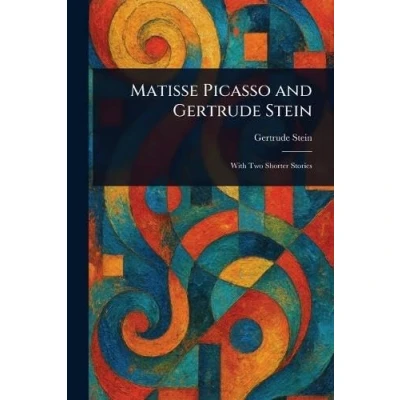 Afbeelding van Matisse Picasso and Gertrude Stein