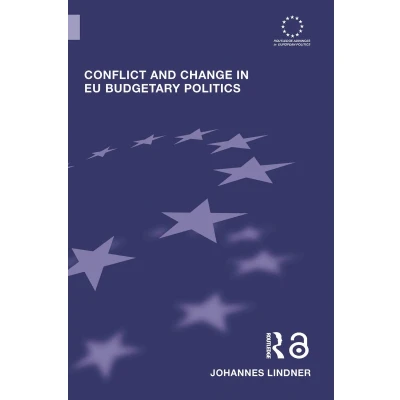 Afbeelding van Conflict and Change in EU Budgetary Politics