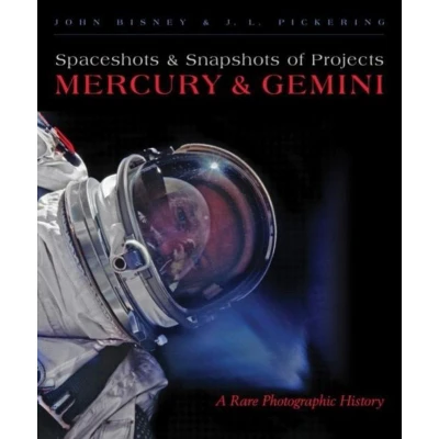 Afbeelding van Spaceshots &amp; Snapshots of Projects Mercury Gemini: A Rare Photographic History