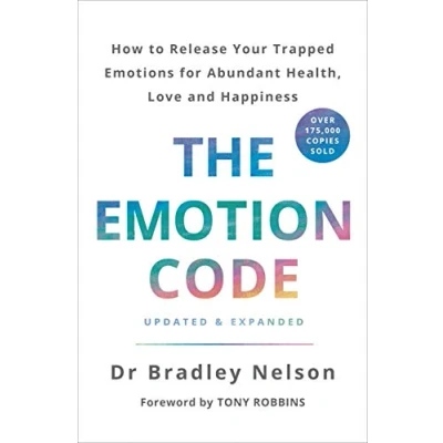 Afbeelding van The Emotion Code: How to Release Your Trapped Emotions for Abundant Health, Love and Happiness