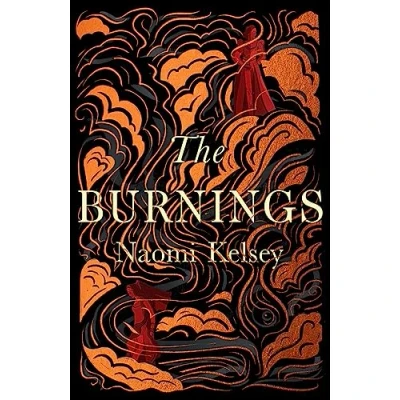 Afbeelding van The Burnings: Naomi Kelsey