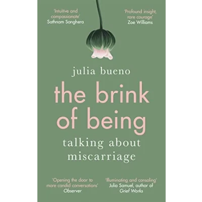 Afbeelding van The Brink of Being: An award winning exploration miscarriage and pregnancy loss