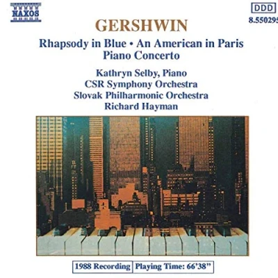 Afbeelding van Kathryn Selby, CSR Symphony Orchestra, Slovak Philharmonic Richard Hayman Gershwin: Rhapsody In Blue / An American Paris Piano Concerto (CD)