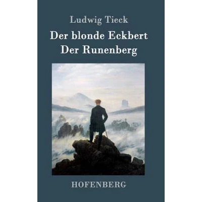 Afbeelding van Der blonde Eckbert / Runenberg