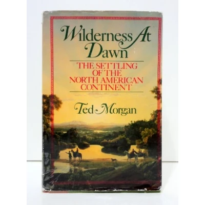 Afbeelding van Wilderness at Dawn: the Settling of North American Continent