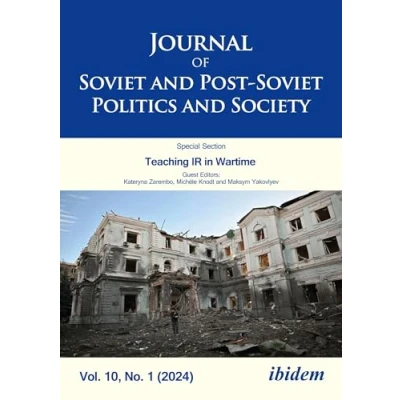 Afbeelding van Journal of Soviet and Post Politics Society: Identity Clashes: Russian Ukrainian Debates on Culture, History Vol. 9, No. 1 (2023)