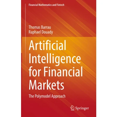 Afbeelding van Artificial Intelligence for Financial Markets: The Polymodel Approach