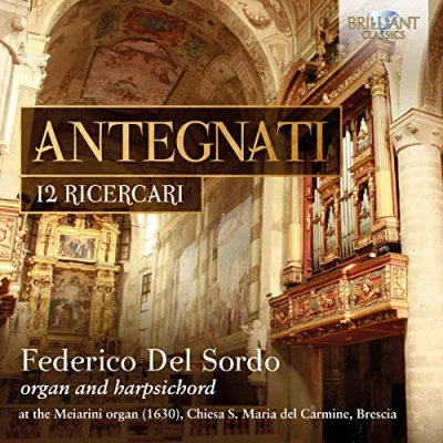 Afbeelding van Federico Del Sordo Antegnati: 12 Ricercari (CD)