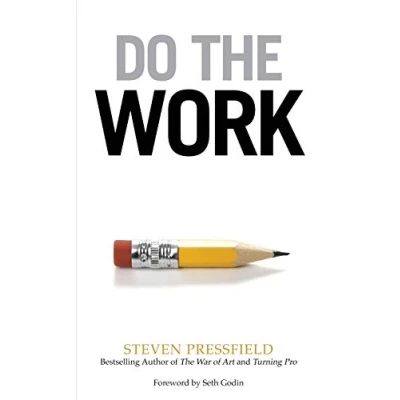 Afbeelding van Do the Work: Overcome Resistance and Get Out of Your Own Way
