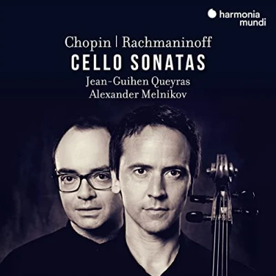 Afbeelding van Jean Guihen Queyras &amp; Alexander Melnikov Chopin, Rachmaninoff: Cello Sonatas (CD)