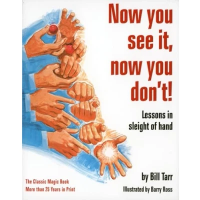 Afbeelding van Now You See It, Don&#039;t!: Lessons in Sleight of Hand