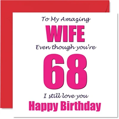 Afbeelding van Grappige 68e Verjaardagskaarten voor Vrouw 68 I Still Love You Gelukkige Verjaardagskaart van Man Partner, Achtenzestig Zestigste Banter Cadeaus, 145mm x Grap Humor Wenskaarten