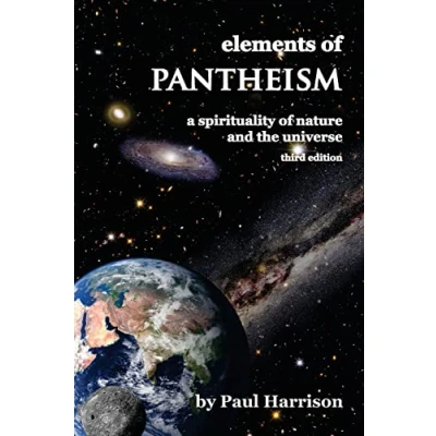Afbeelding van Elements of Pantheism: A Spirituality Nature and the Universe