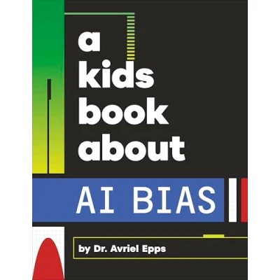 Afbeelding van Kids Book About AI Bias, A