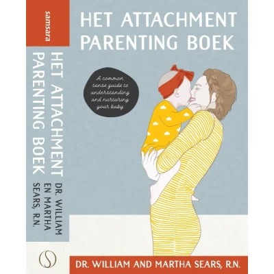 Afbeelding van Het Attachment Parenting boek
