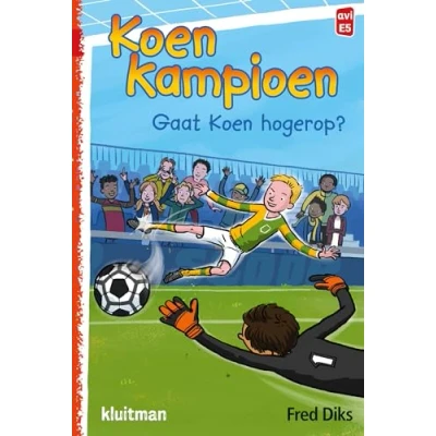 Afbeelding van Gaat Koen hogerop? (Hardback)