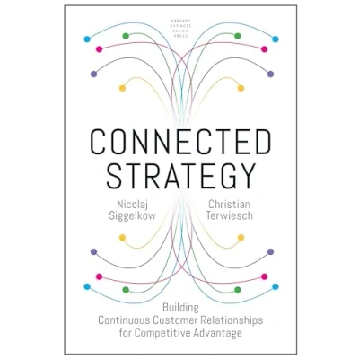 Afbeelding van Connected Strategy: Building Continuous Customer Relationships for Competitive Advantage