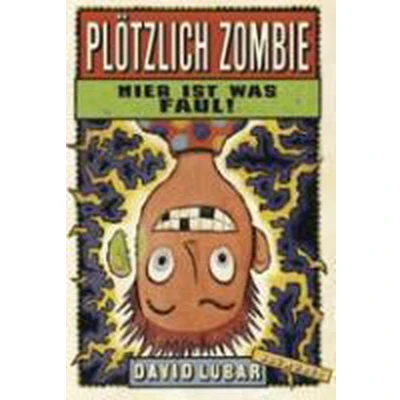 Afbeelding van Plötzlich Zombie Hier ist was faul!