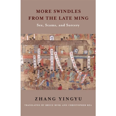 Afbeelding van Translations from the Asian Classics More Swindles Late Ming