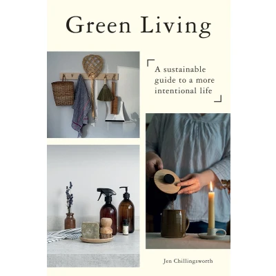Afbeelding van Green Living: a Sustainable Guide to More Intentional Life