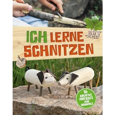 Afbeelding van Ich lerne schnitzen: 16 kreative Projekte aus Grünholz I Schnitzspaß für zuhause und unterwegs Kinder ab 8 Jahren