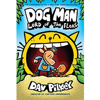 Afbeelding van Dog Man: Lord of the Fleas: From Creator Captain Underpants (Dog Man #5)