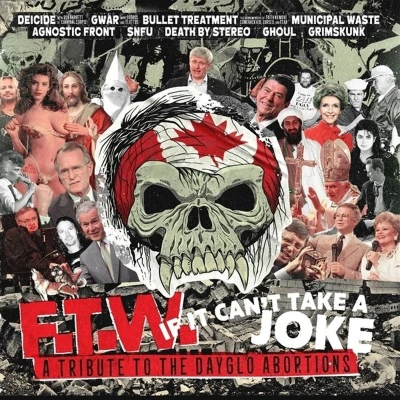 Afbeelding van Dayglo Abortions Ftw If You Can&#039;t Take a Joke (LP)
