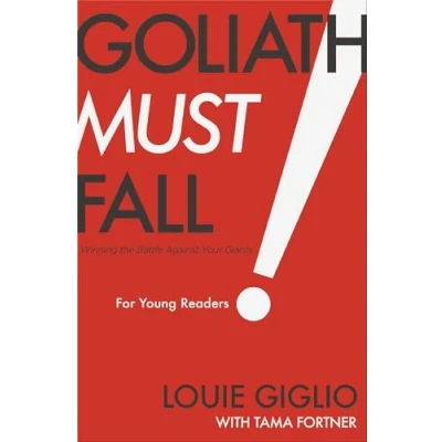 Afbeelding van Goliath Must Fall for Young Readers: Winning the Battle Against Your Giants