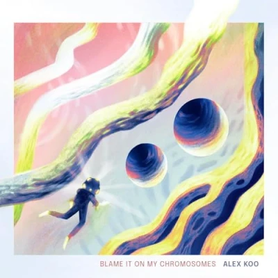 Afbeelding van Alex Koo Blame It On My Chromosomes (CD)