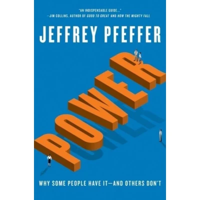 Afbeelding van Power: Why Some People Have It and Others Don&#039;t