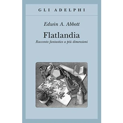 Afbeelding van Flatlandia. Racconto fantastico a più dimensioni