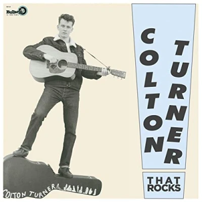 Afbeelding van Colton Turner That Rocks! (LP)