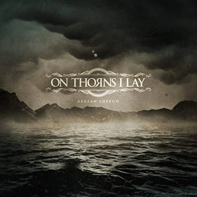 Afbeelding van On Thorns I Lay Aegean Sorrow