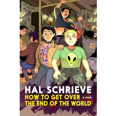 Afbeelding van How to Get over the End of World: A Novel