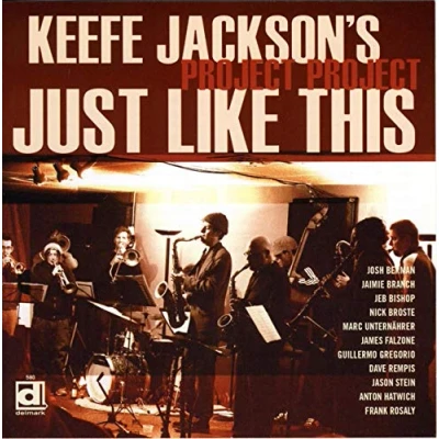 Afbeelding van Keefe Jackson&#039;s Project Just Like This (CD)