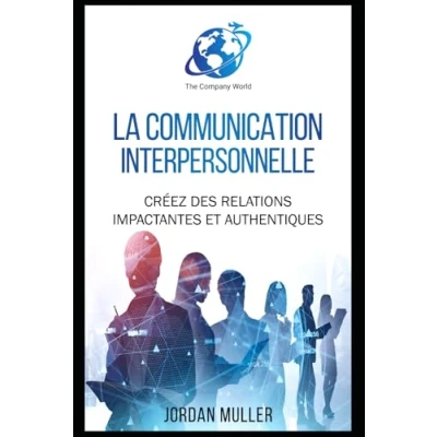 Afbeelding van La communication interpersonnelle
