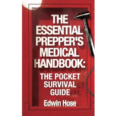 Afbeelding van The Essential Prepper&#039;s Medical Handbook: Pocket Sized Survival Guide