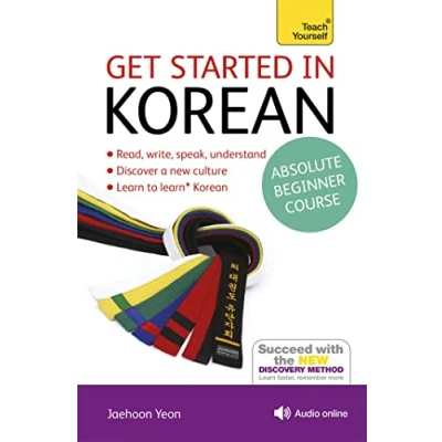 Afbeelding van Get Started in Korean Absolute Beginner Course: The Essential Introduction to Reading, Writing, Speaking and Understanding a New Language