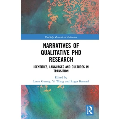 Afbeelding van Narratives of Qualitative PhD Research: Identities, Languages and Cultures in Transition