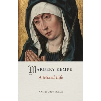 Afbeelding van Margery Kempe: A Mixed Life