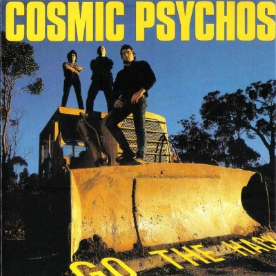 Afbeelding van Cosmic Psychos Go the Hack (LP)